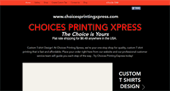 Desktop Screenshot of choicesprintingxpress.com